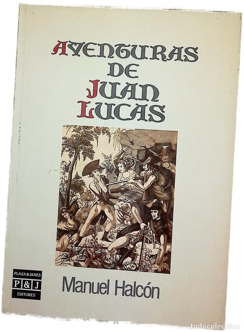 Libros: Aventuras de Juan Lucas - Halc&oacute;n, Manuel