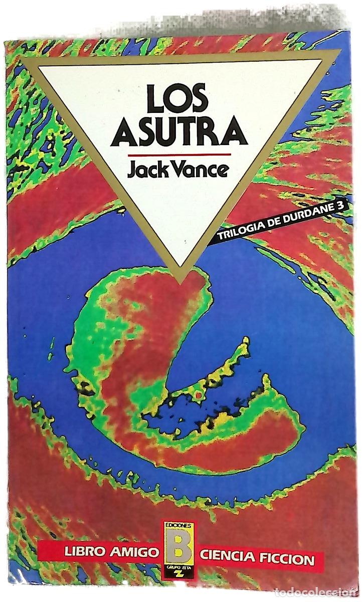 Libros: Los Asutra - Vance, Jack; Pomares, Jos&eacute; M