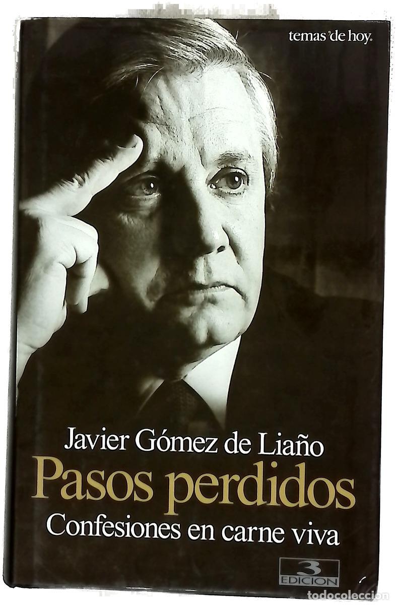 Libros: Pasos perdidos confesiones en carne viva