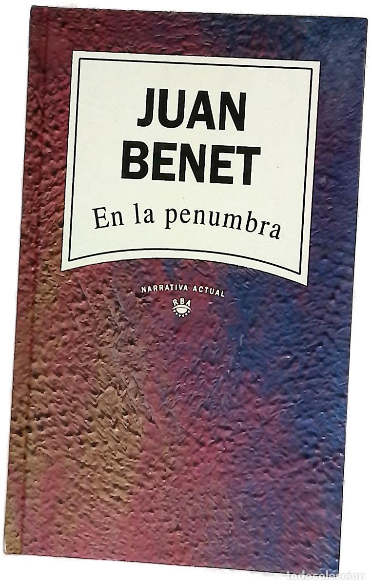 Libros: En la penumbra - Benet, Juan