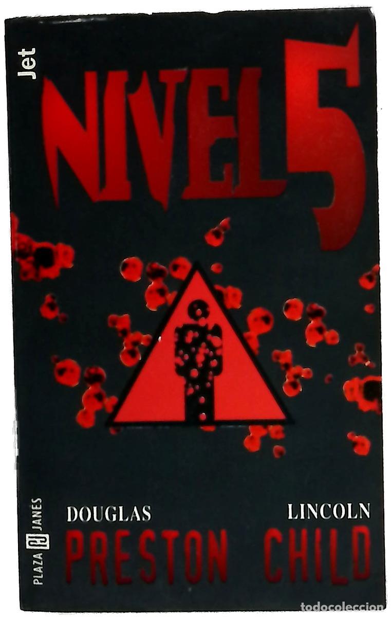 Libros: Nivel 5 - Preston, Douglas J; Child, Lincoln