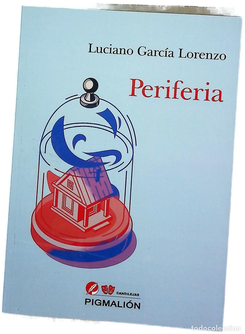 Libros: Periferia - Garc&iacute;a Lorenzo, Luciano