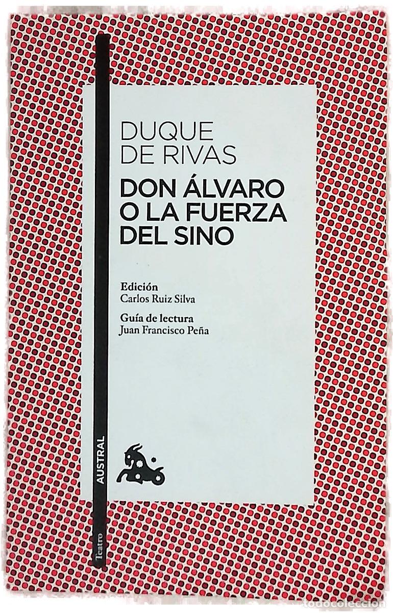Libri di seconda mano: Don &Aacute;lvaro o La fuerza del sino