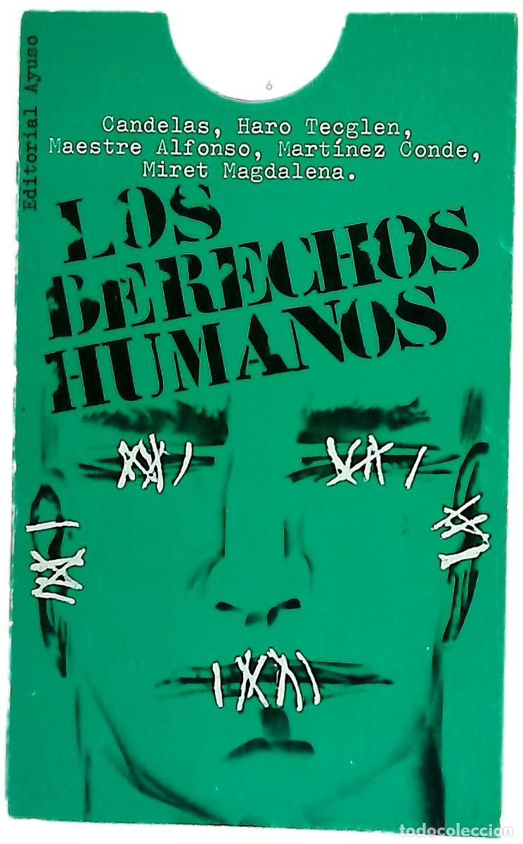 Libri di seconda mano: Los derechos humanos - Candelas, Jacinto; Satorius, Nicolas
