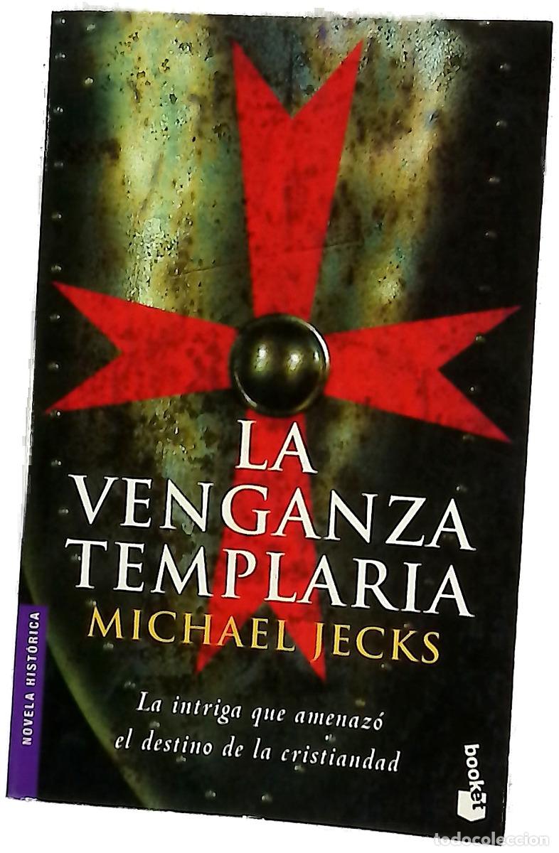 Libros: La venganza templaria - Jecks, Michael