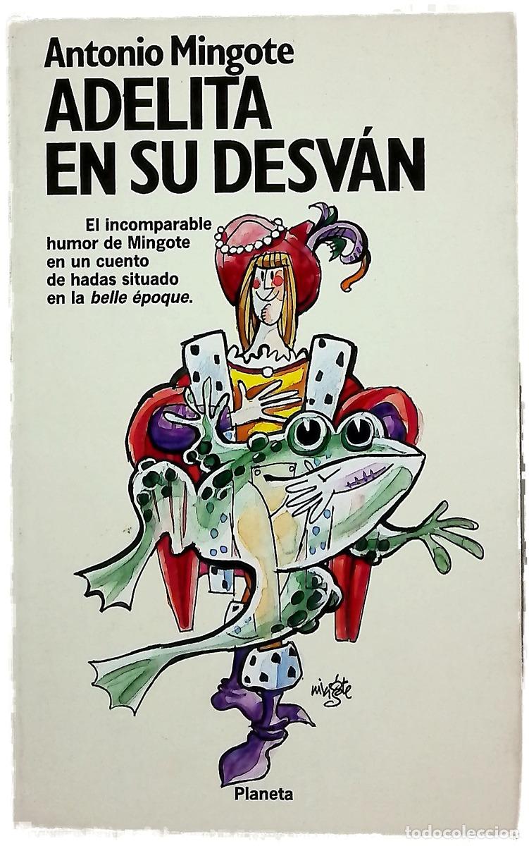 Libros: Adelita en su desv&aacute;n novela