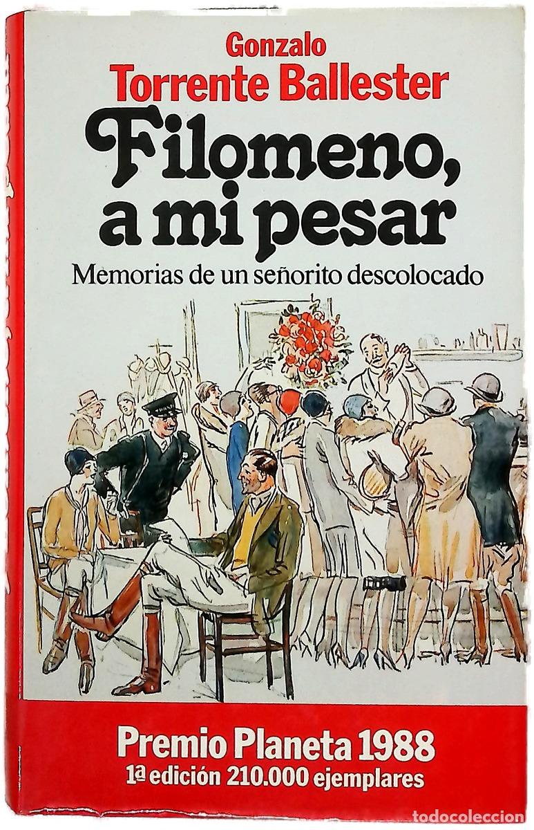 Libros: Filomeno, a mi pesar memorias de un se&ntilde;orito descolocado
