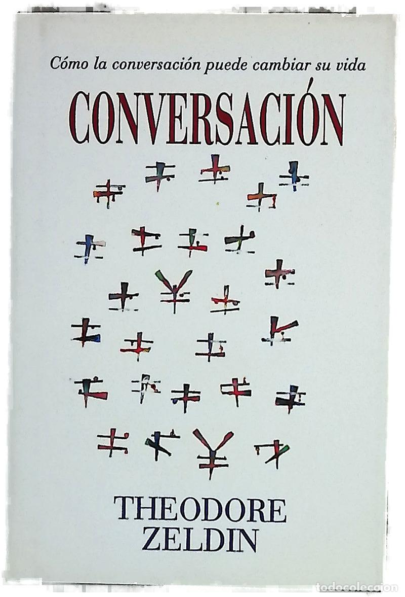 Libros: Conversaci&oacute;n - Zeldin, Theodore