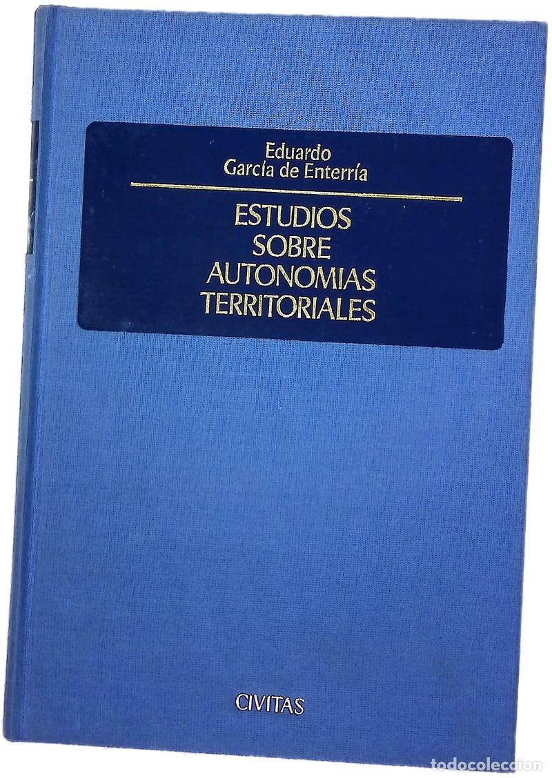 Libros: Estudios sobre autonom&iacute;as territoriales