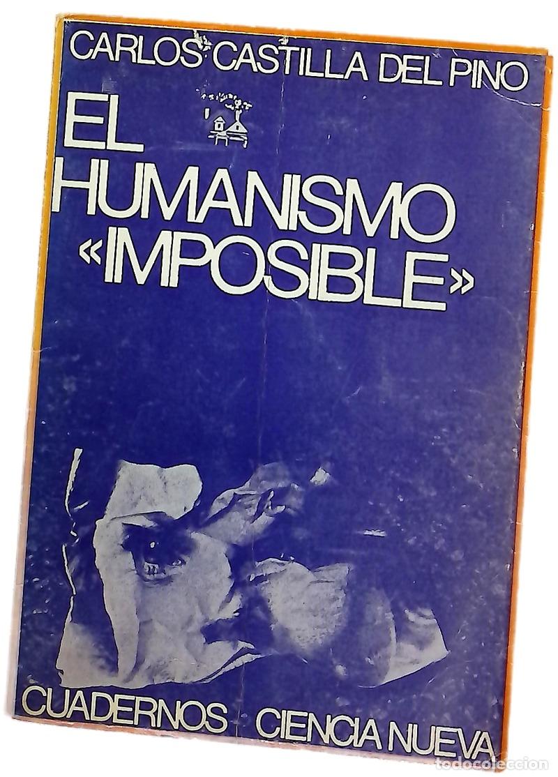 Libros: El humanismo &rdquo;imposible&rdquo; estructura social y frustraci&oacute;n