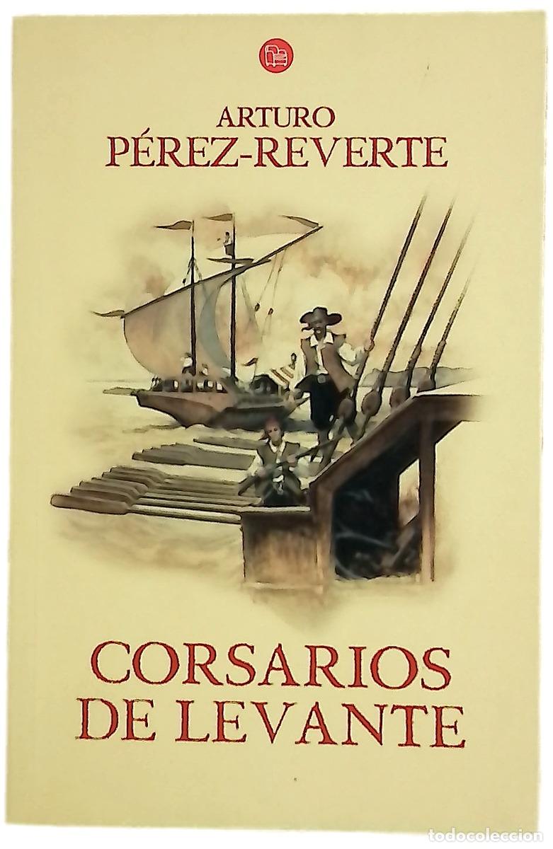 Libros: Corsarios de Levante - P&eacute;rez-Reverte, Arturo