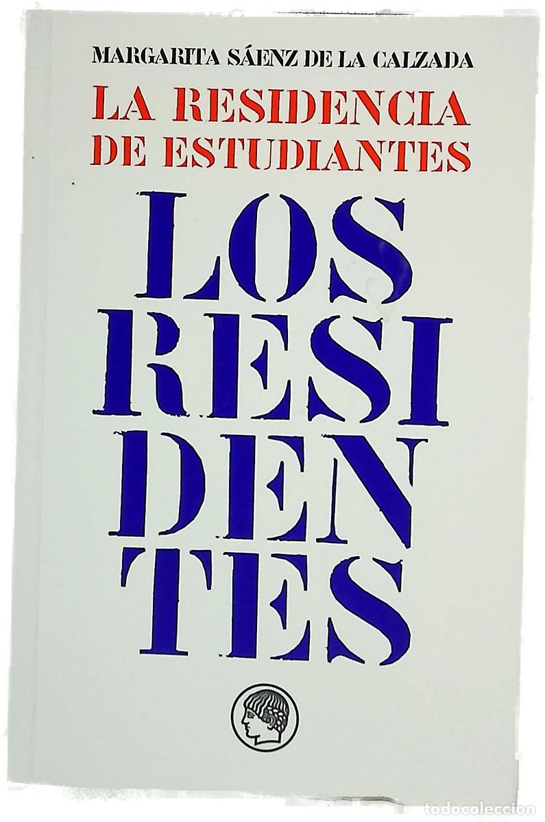 Libros: La Residencia de Estudiantes los residentes
