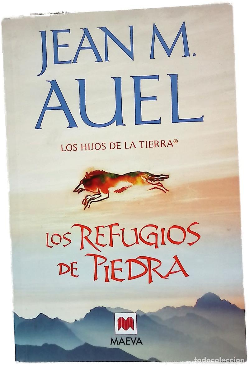 Libros: Los refugios de piedra - Auel, Jean M; Milla Soler, Carlos