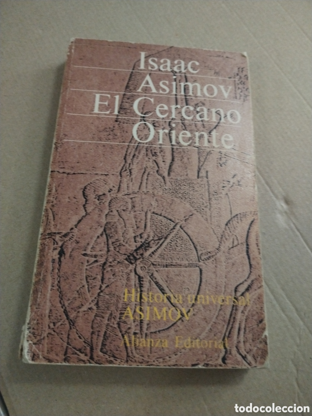 Libros: EL CERCANO ORIENTE. ISAAC ASIMOV. ALIANZA.