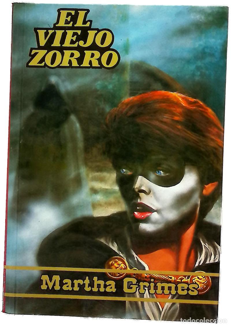 Libros: El viejo zorro - Grimes, Martha; Serra, Silvia