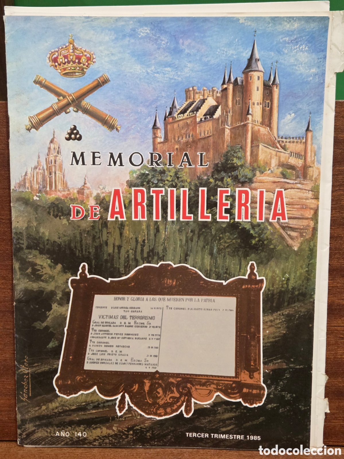 Libros: &rdquo;&rdquo;MEMORIAL DE ARTILLER&Iacute;A&rdquo;&rdquo;...A&Ntilde;O 140...TERCER TRIMESTRE DE 1985...