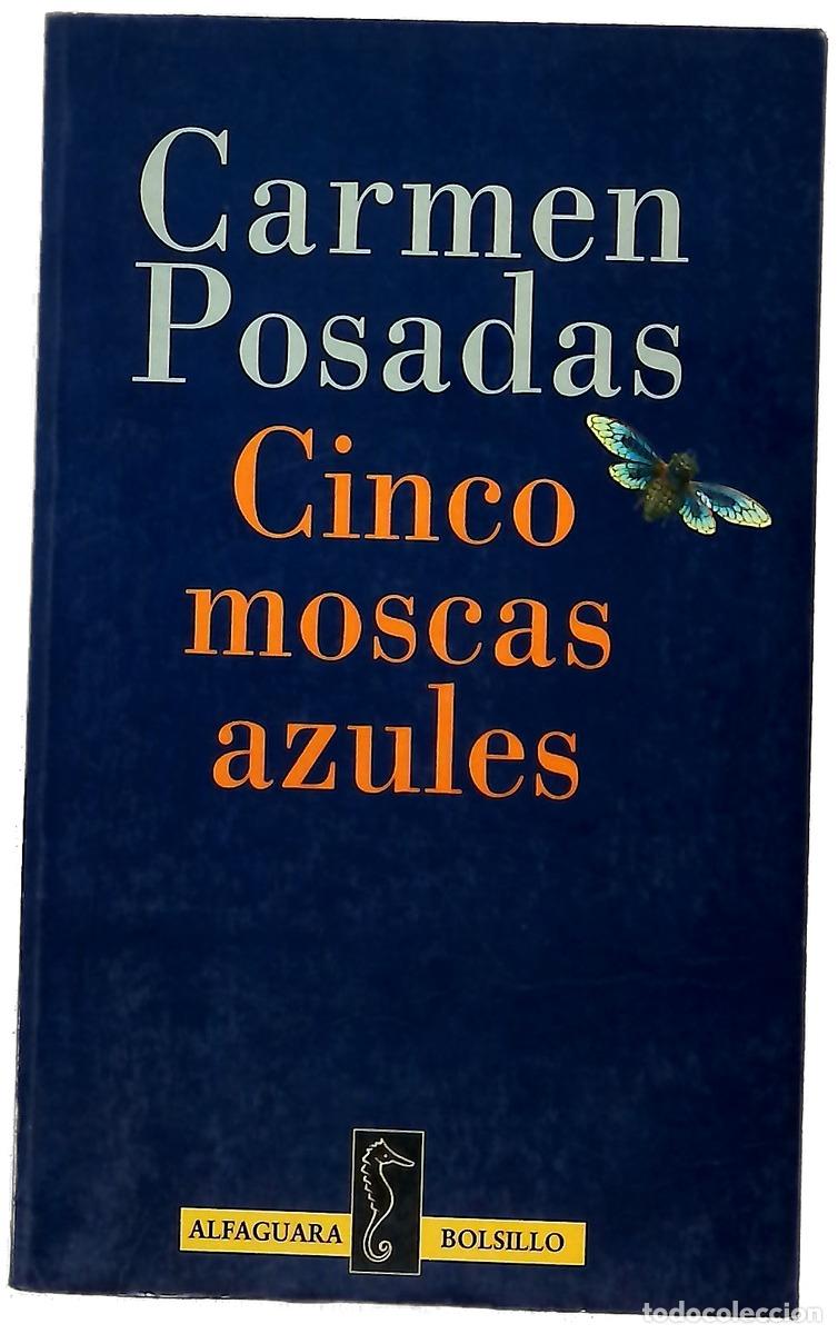 Libros: Cinco moscas azules - Posadas, Carmen