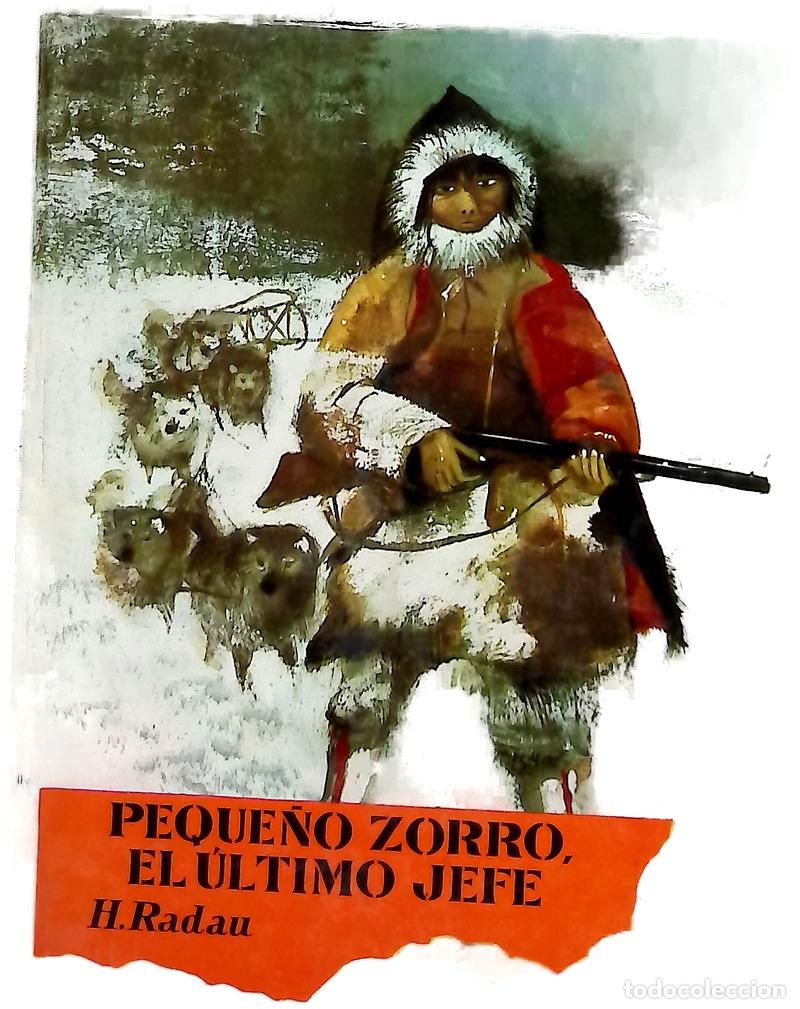 Libros: Peque&ntilde;o zorro, El &uacute;ltimo jefe