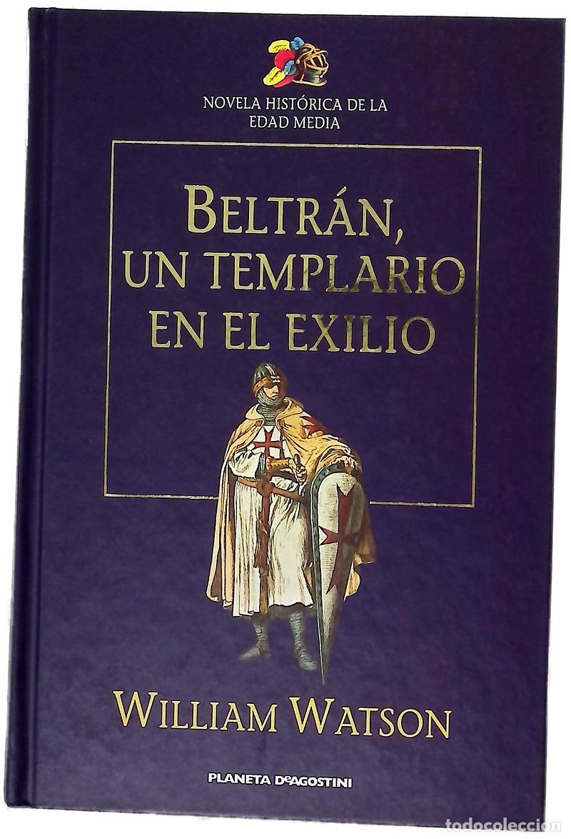 Libros: Beltr&aacute;n, un templario en el exilio
