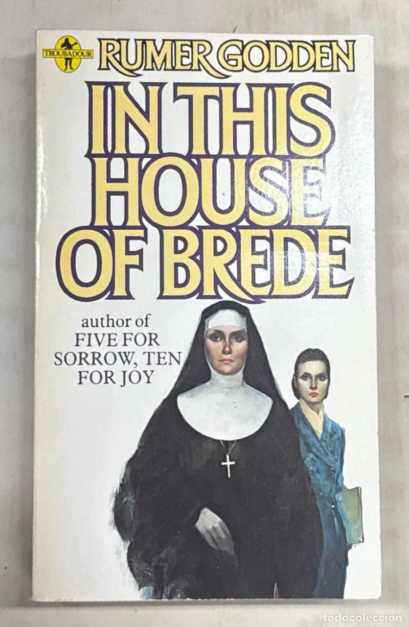 Libros: IN THIS HOUSE OF BREDE