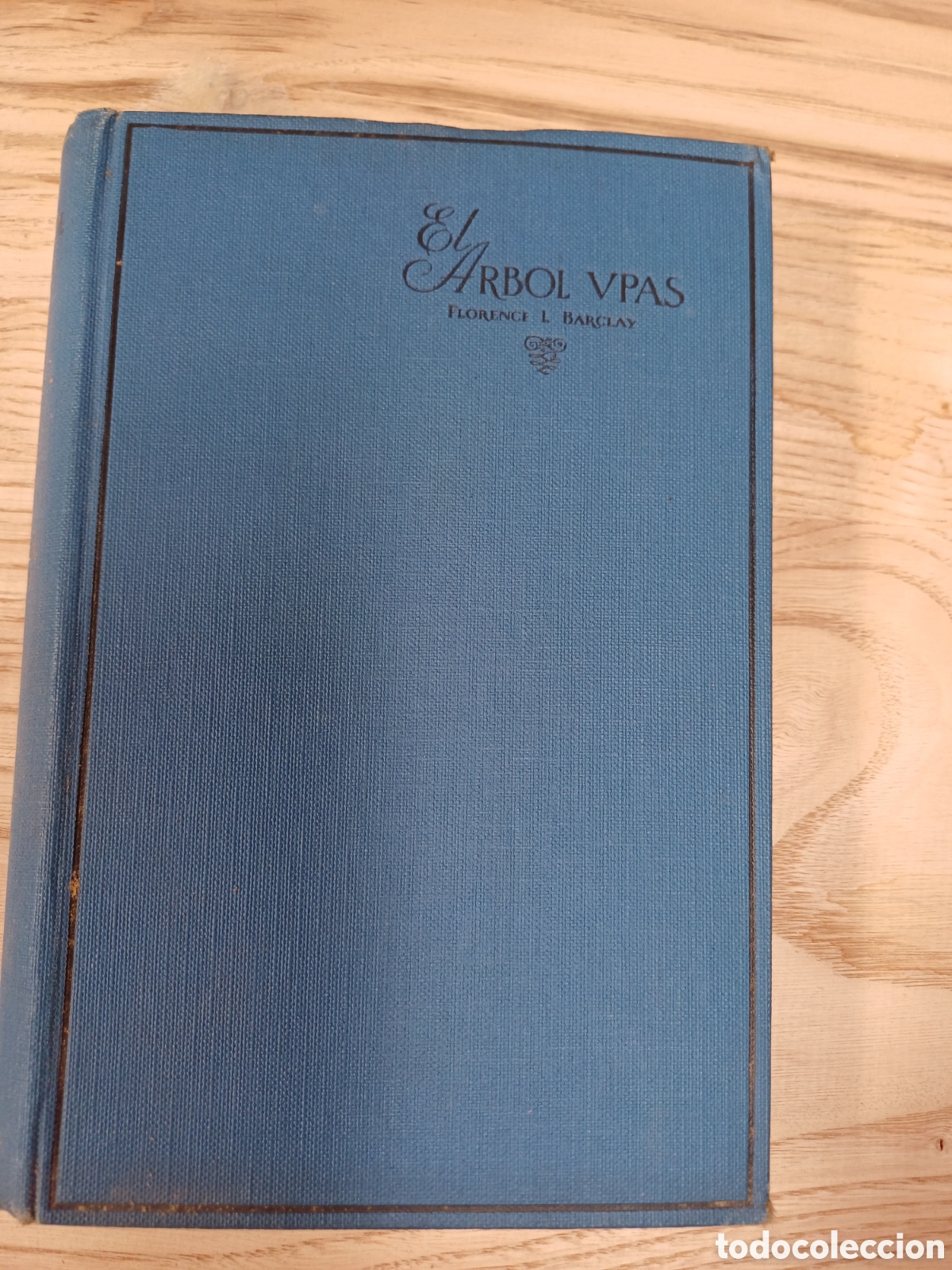 Libros: El &aacute;rbol upas..traducci&oacute;n de Manuel vallve, 1927
