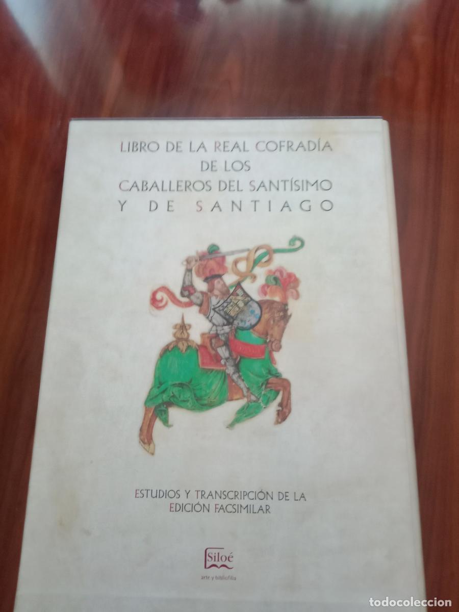 Libros: Libro de los caballeros de la Cofrad&iacute;a de Santiago - Guerrero Lafuente, Mar&iacute;a Dolores, . [et al