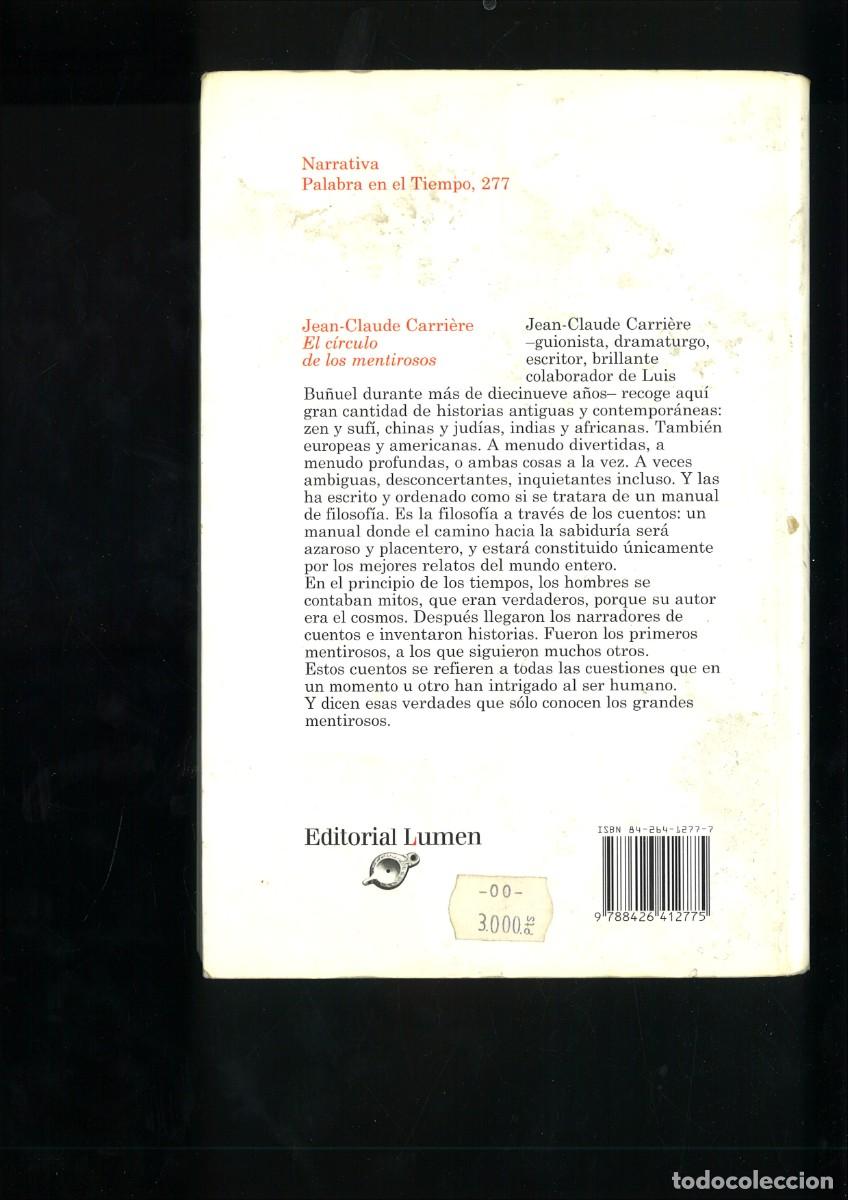 Libros: EL CIRCULO DE LOS MENTIROSOS. Jean-Claude Carri&egrave;re - Foto 2