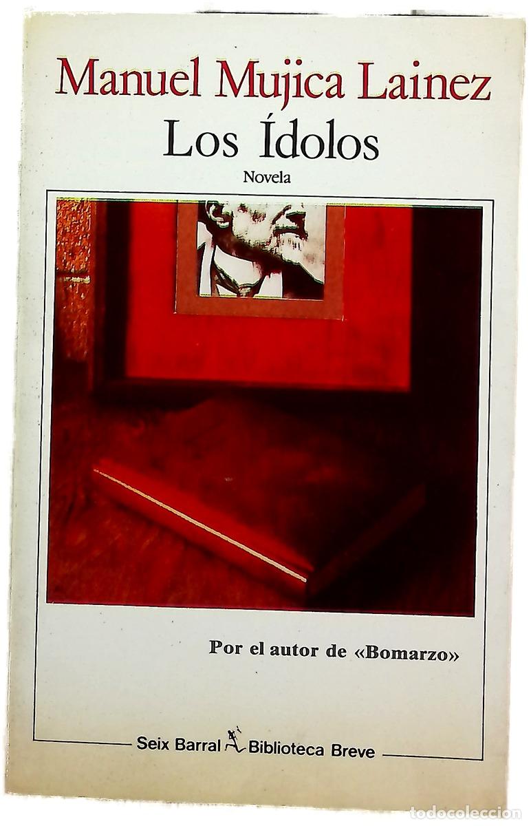 Libros: Los &iacute;dolos - Mujica L&aacute;inez, Manuel