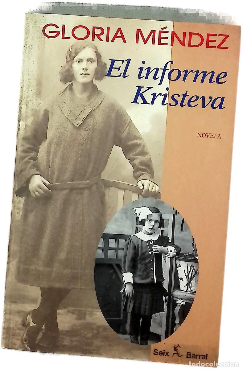 Libros: El informe Kristeva - M&eacute;ndez, Gloria