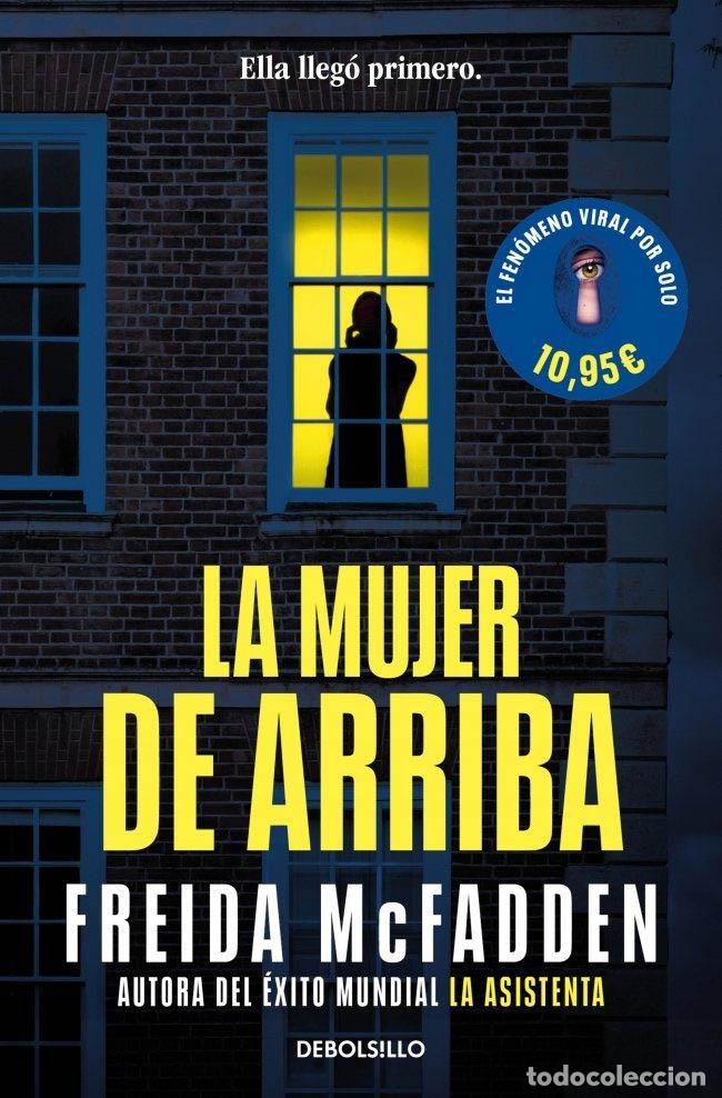 books: LA MUJER DE ARRIBA - FREIDA MCFADDEN