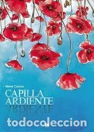 books: CAPILLA ARDIENTE - CASTRO, NIEVE