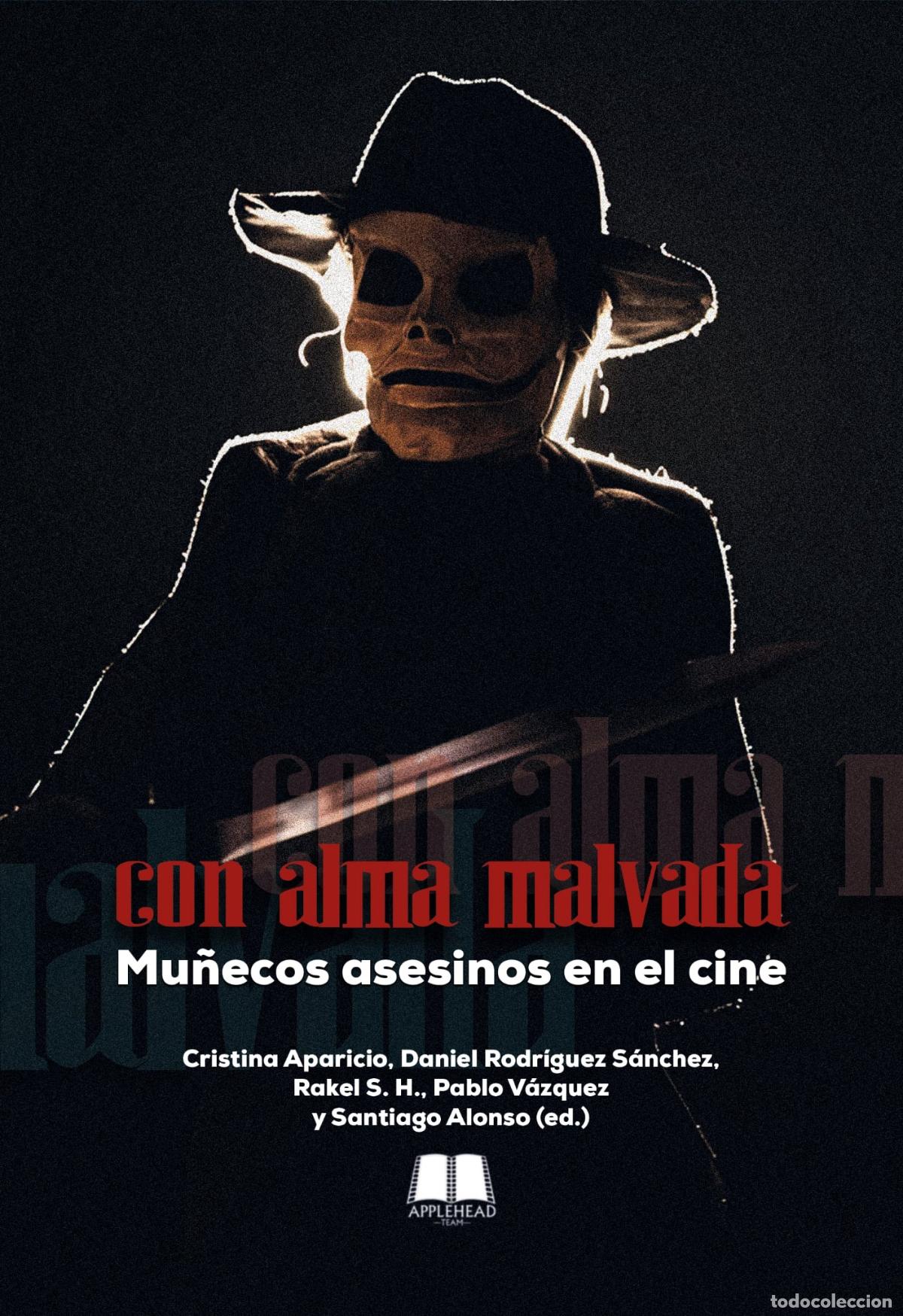 B&uuml;cher: CON ALMA MALVADA - APARICIO, CRISTINA; RODRIGUEZ S&Aacute;NCHEZ, DANIEL; RAKEL S. H.; V&Aacute;ZQUEZ, PABLO; ALONS