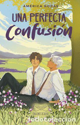 B&uuml;cher: UNA PERFECTA CONFUSI&Oacute;N - RODAS, AM&Eacute;RICA