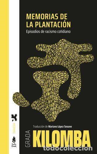 Libros: MEMORIAS DE LA PLANTACI&Oacute;N - KILOMBA, GRADA