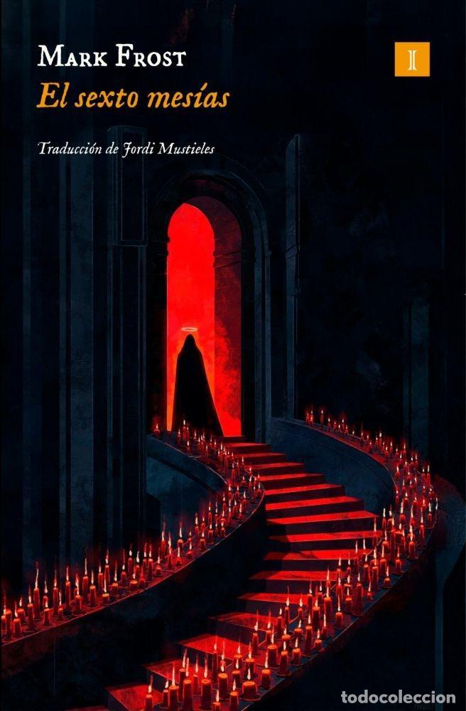 Livres: EL SEXTO MES&Iacute;AS - FROST, MARK