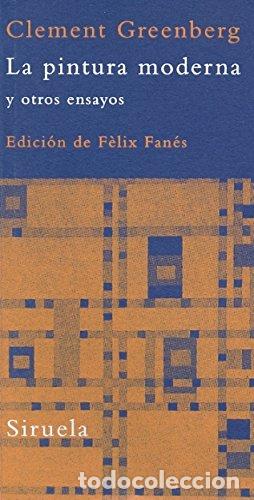 Libros: La pintura moderna y otros ensayos