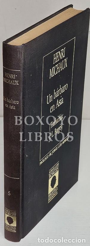 Livros em segunda m&atilde;o: MICHAUX, Henri. Un b&aacute;rbaro en Asia