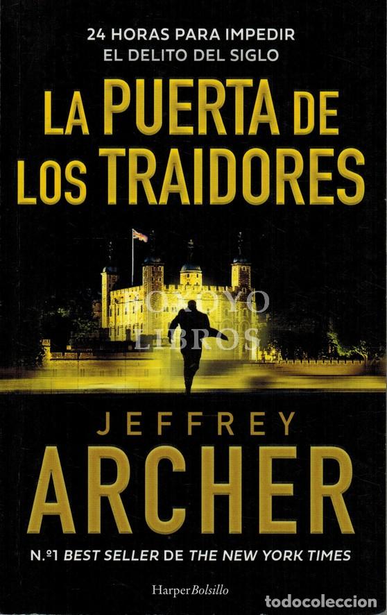 Libros: ARCHER, Jeffrey. Las puertas de los traidores