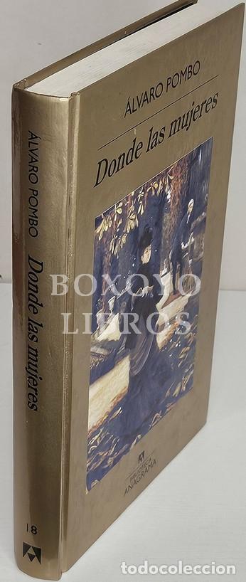 Libros: POMBO, &Aacute;lvaro. Donde las mujeres