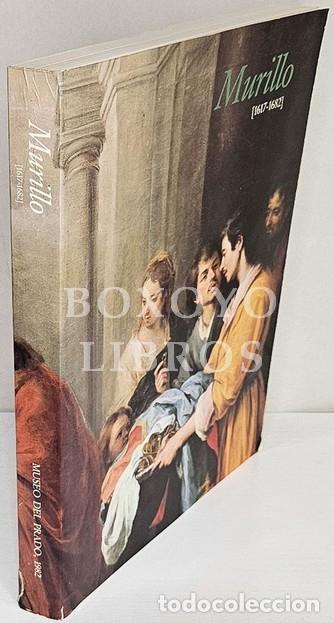 Libros: Bartolom&eacute; Esteban Murillo [1617-1682]. Museo del Prado, Madrid, 8 de Octubre - 12 de Diciembre 1982