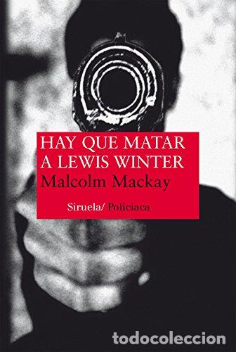Libros: Hay que matar a Lewis Winter