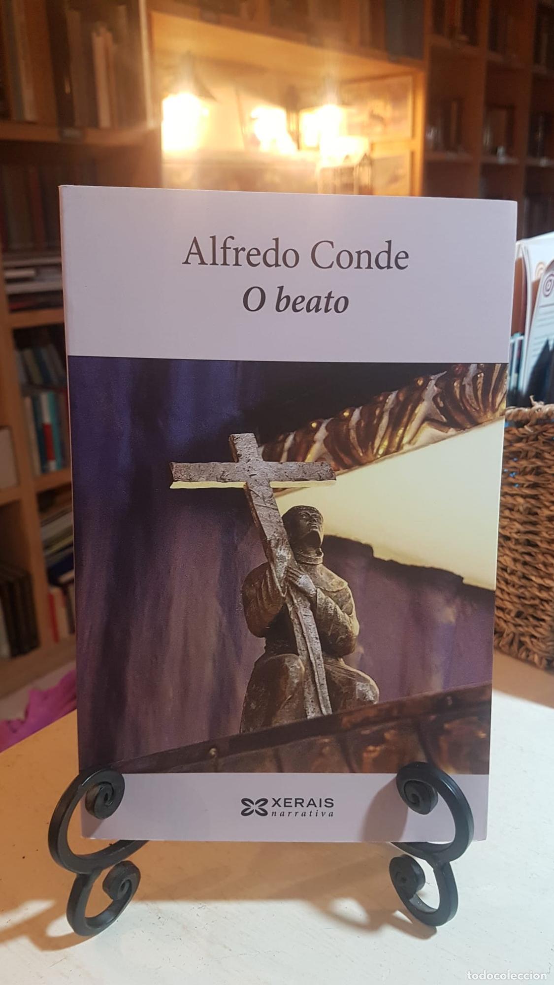 Libros: O beato - ; Alfredo Conde