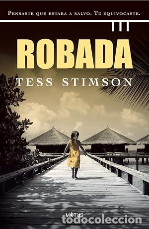 Libros: Robada - Tess Stimson