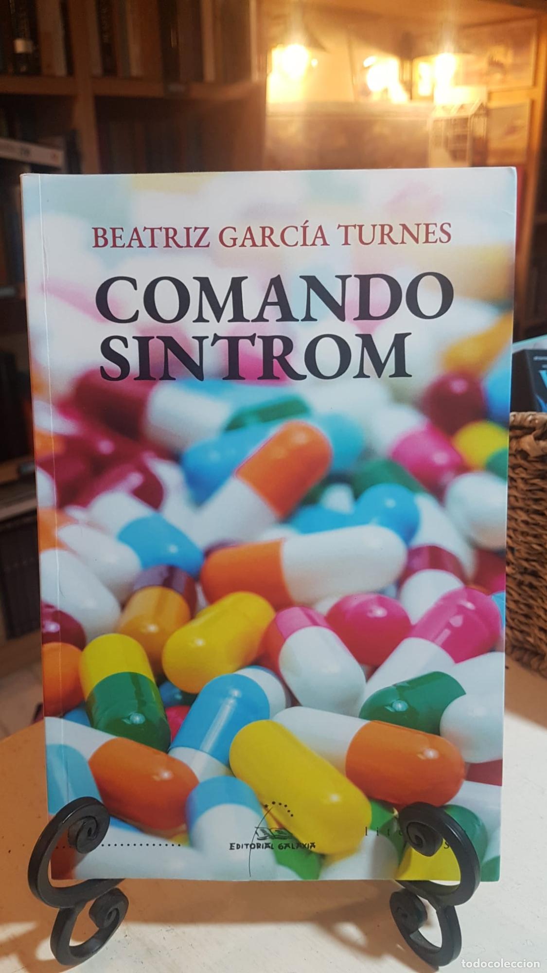 Libros: Comando sintrom - Garc&iacute;a Turnes, Beatriz