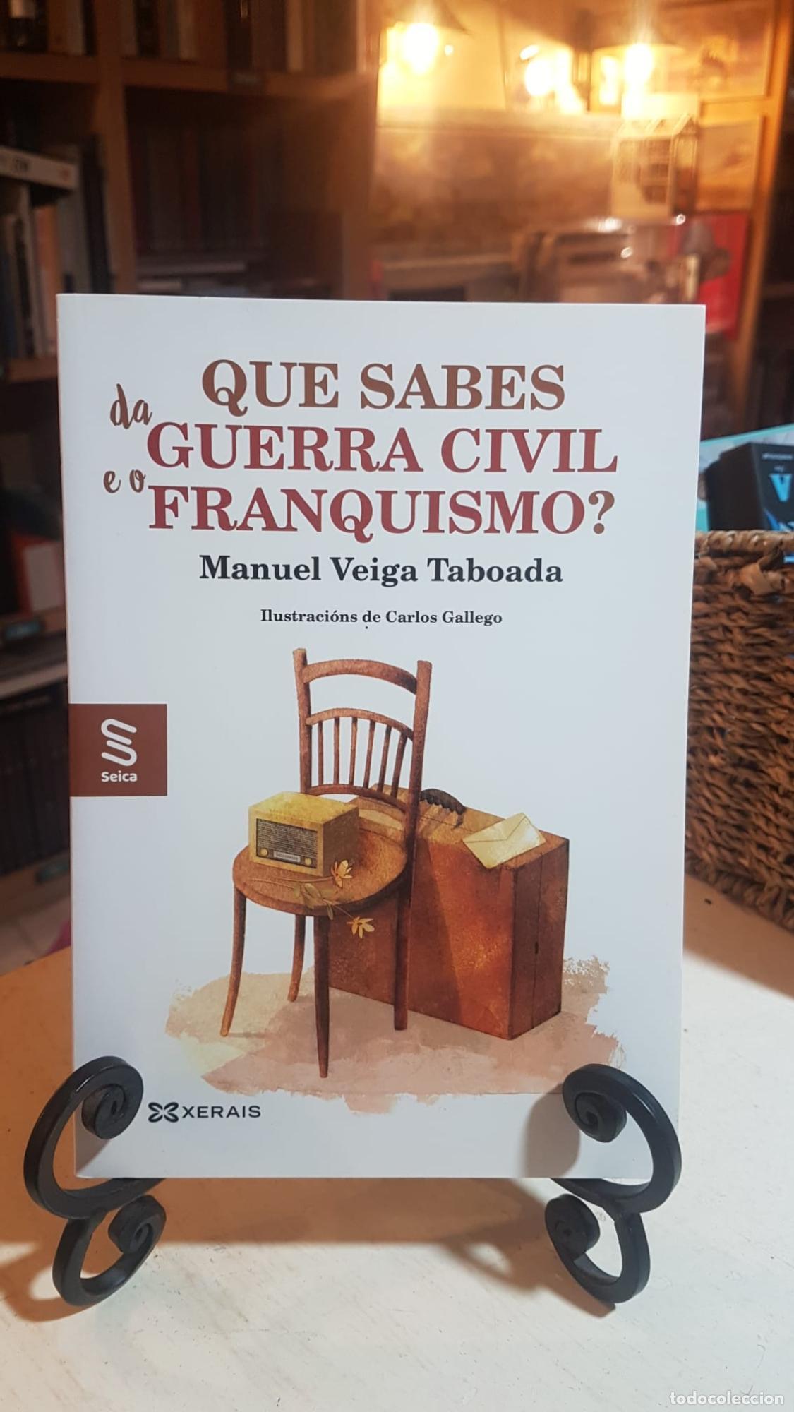Libros: Que sabes da Guerra Civil e o franquismo? -