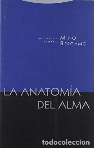 Libros: LA ANATOMIA DEL ALMA. Desde Francisco de Sales a Fenel&oacute;n - Mino Bergamo