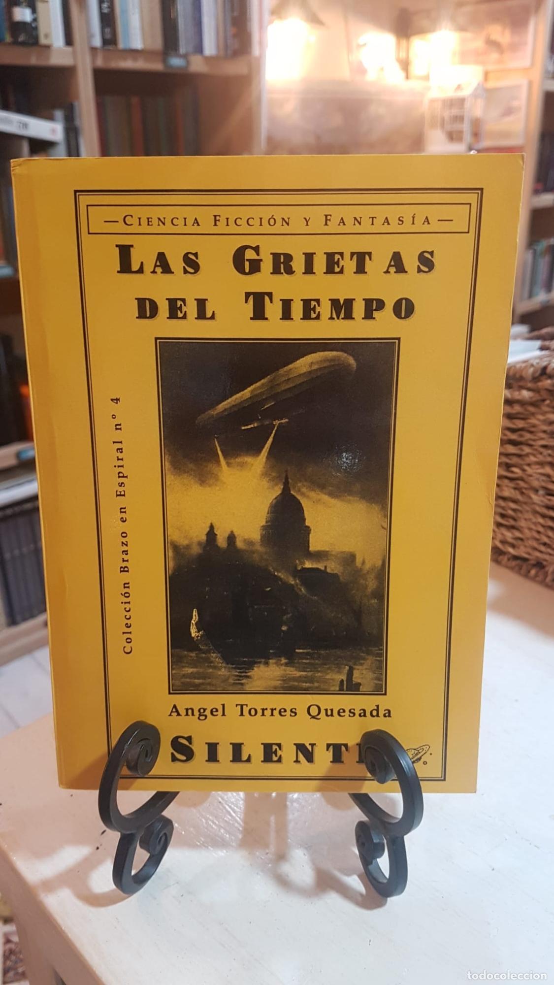 Libros: Las grietas del tiempo &Aacute;ngel Torres Quesada - &Aacute;ngel Torres Quesada