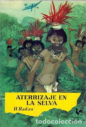 Libros: Aterrizaje en la selva