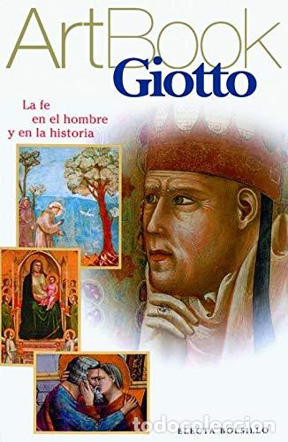 Libros: Giotto. La fe en el hombre y en la historia - Girardi, Monica