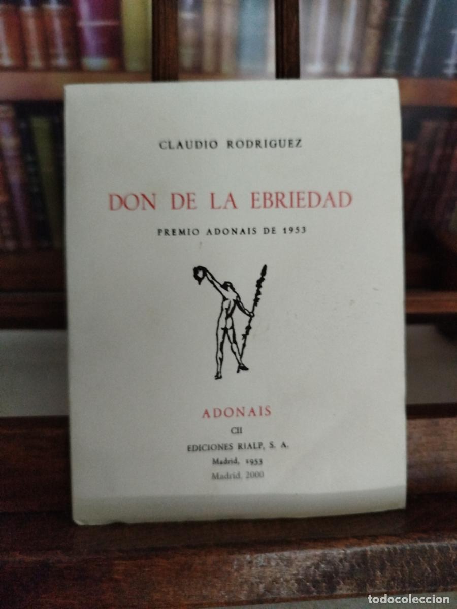 Libros: Don de la ebriedad - Rodr&iacute;guez, Claudio (1934-1999)